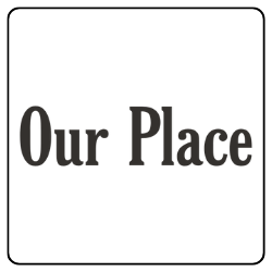 our place