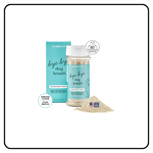 This Dog's Life - Advanced Bye Bye Dog Breath® Dental Powder
