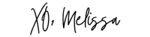 Handwritten signature that reads, "XO Melissa"